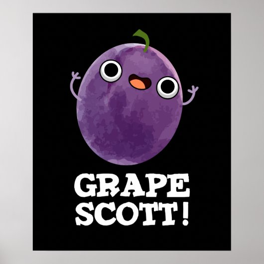 Traubenschott Funny Fruit Grape Pun Dark BG Poster (Vorne)