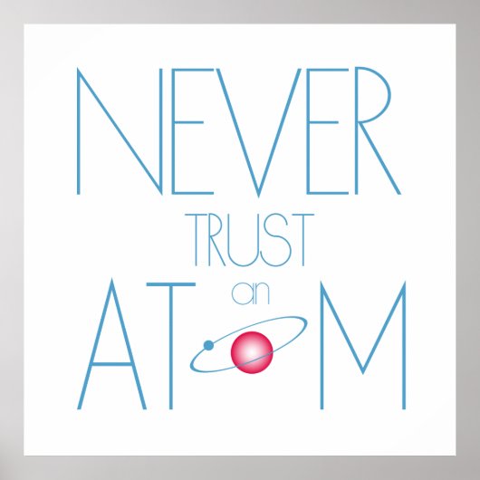 Traue Atom nie! Poster (Vorne)