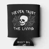 Traue nie dem lebenslangen Halloween Dosenkühler (Rückseite)