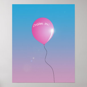 Traum auf Zitat Rosa Ballon in Himmel inspirierend Poster