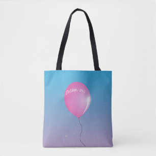 Traum auf Zitat Rosa Ballon in Himmel inspirierend Tasche