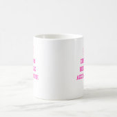 Traum Beleive Accomplish Pink Kaffeetasse (Mittel)