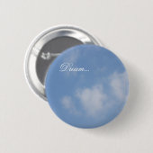 Traum bewölkt Knopf Button (Vorne & Hinten)