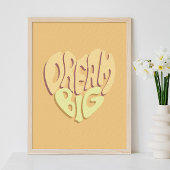 Traum Big: Gelbe positive Worte Poster