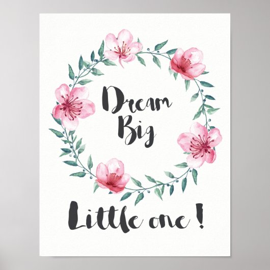 Traum Big Little One mit rosa Blume Poster (Vorne)
