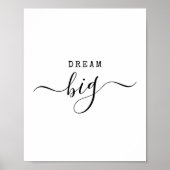 Traum Big Modern Minimalistisches Zitat Motivieren Poster (Vorne)