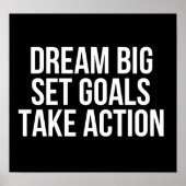 Traum Big Set Goals Action Motivierend Zitat Poster (Vorne)