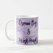 Traum Big & Work Hard Kaffeetasse (Links)