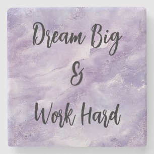 Traum Big & Work Hard Steinuntersetzer