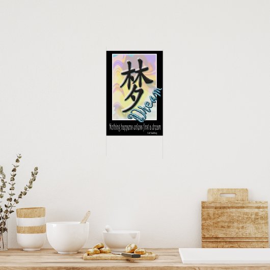 Traum - Chinesisches Symbol Poster (Küche)