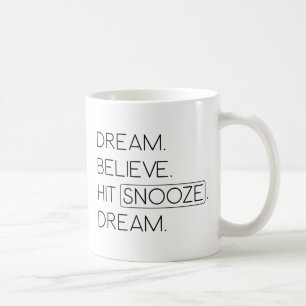 Traum Drück Schlummern Kaffeetasse