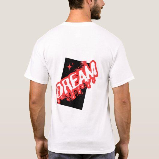 "Traum: Ein inspirierendes Design!" T-Shirt (Rückseite)