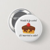 Traum eines Kuchenliebhabers Button (Vorne & Hinten)