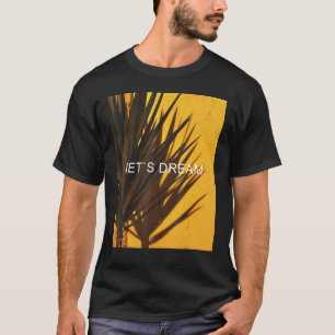 Traum gelassen T-Shirt