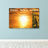 Traum glauben Motivation Inspiration zu erreichen Leinwanddruck (Insitu (Holzboden))