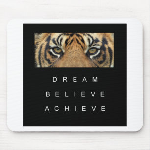 Traum glauben, Tigeraugen Mousepad