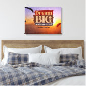 Traum groß und wagen, Versagen Leinwanddruck (Insitu (Schlafzimmer))