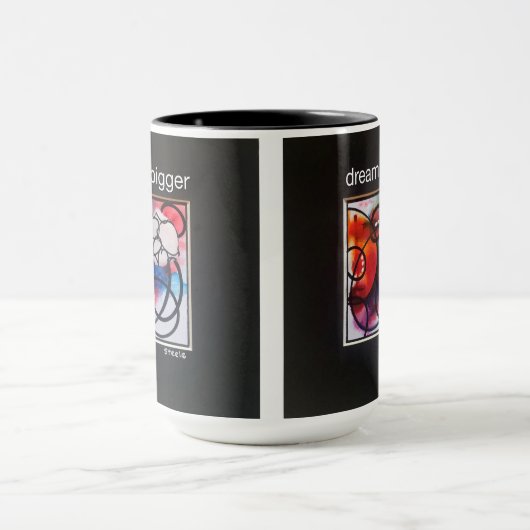 "Traum größer" Tasse Getränke (Zentrum)