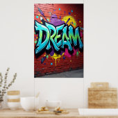TRAUM in Wildstyle: Graffiti-Erwachen Poster (Küche)