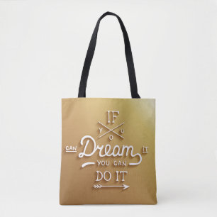 Traum inspirieren motivieren tasche