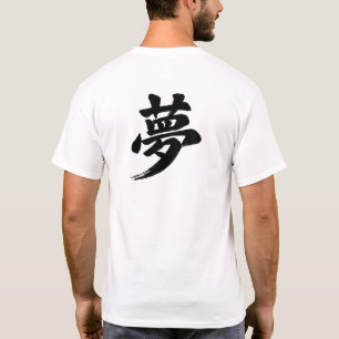 „Traum“-Japanisches Kanji T-Shirt