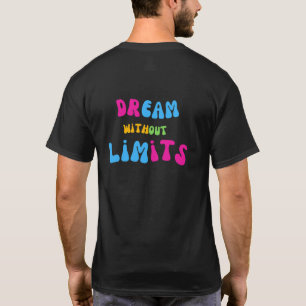 Traum ohne Grenzen T-Shirt