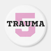 Trauma-5-Kreismagnet Magnet (Vorne)