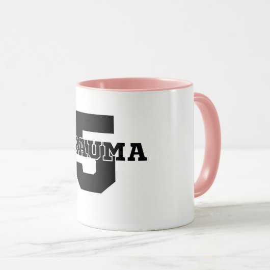 Trauma 5 Tasse (VorderseiteRechts)