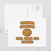 Trauma Chirurg .. Wird für Cookies funktionieren Postkarte (Vorne/Hinten)