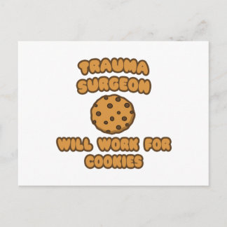 Trauma Chirurg .. Wird für Cookies funktionieren Postkarte