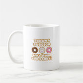 Trauma Chirurg .. Wird für Donuts arbeiten Kaffeetasse (Links)