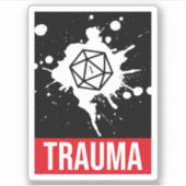Trauma Critical Versag D20 Dice Aufkleber (Vorderseite)