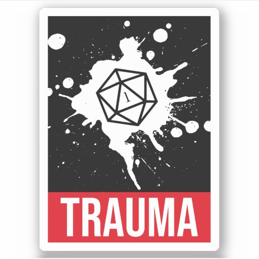 Trauma Critical Versag D20 Dice Aufkleber (Vorderseite)