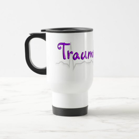 Trauma-Krankenschwester-"Trauma Queen T - Shirts Reisebecher (Links)