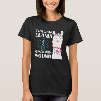 Trauma Lama Alpaka Deine Wunde EMS Krankenschweste T-Shirt