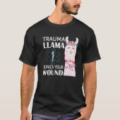 Trauma Llama Alpaca Ihr Wound EMS Krankengeschenk T-Shirt (Vorderseite)