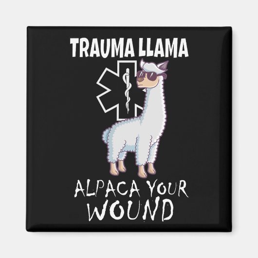 Trauma Llama Emt Design Medic Ems Alpaca Ihr Wunsc Magnet (Vorne)