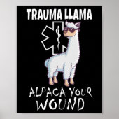 Trauma Llama Emt Design Medic Ems Alpaca Ihr Wunsc Poster (Vorne)