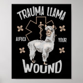 Trauma Llama EMT Design Medic EMS Alpaca Poster (Vorne)