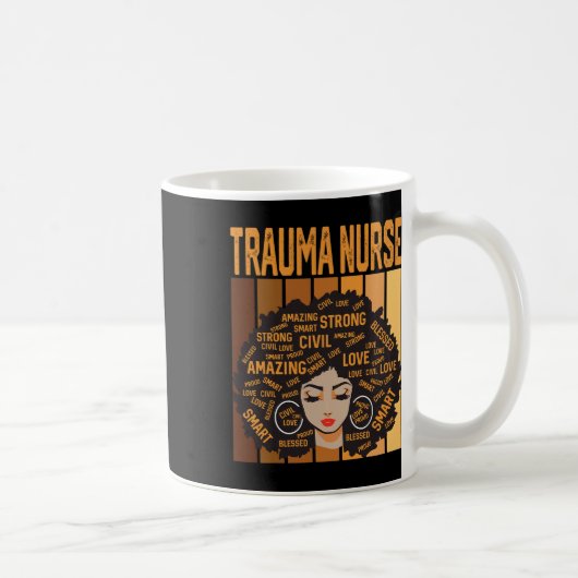 Trauma Nurse Powerful Black History Month Black Pr Kaffeetasse (Rechts)