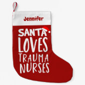 Trauma Nurses Niedlich Nurse Weihnachten Kleiner Weihnachtsstrumpf (Vorderseite)