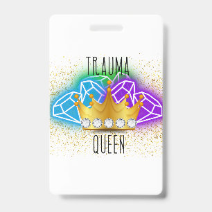 Trauma-Queen-Abzeichen-Halter Ausweis