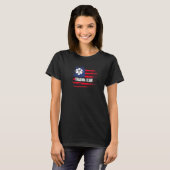Trauma-Team US-Flagge Notfallkrankenschwester Trau T-Shirt (Vorne ganz)
