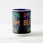 Träume Beginnen einer neuen Tasse (Zentrum)