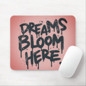 Träume blühen hier Mousepad (Mit Mouse)
