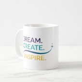 Träume. Erstelle. Inspirier. Kaffeetasse (Vorderseite Links)