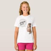 Träume es! T-Shirt (Vorne ganz)