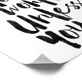 Träume funktionieren nur, wenn du es tust poster (Ecke)