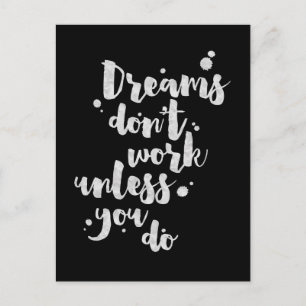 Träume funktionieren nur, wenn - Inspirationskarte Postkarte