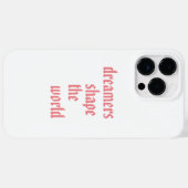 Träume gestalten die Welt Case-Mate iPhone Hülle (Rückseite (Horizontal))